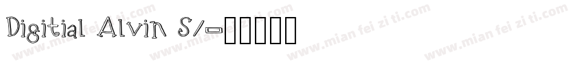 Digitial Alvin S1字体转换
